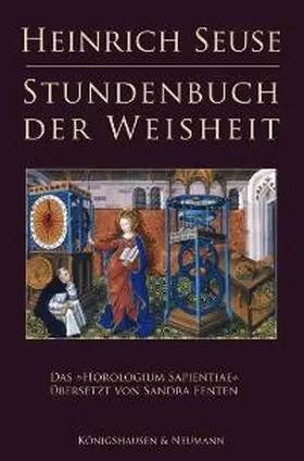 Fenten / Seuse |  Heinrich Seuse Stundenbuch der  Weisheit | Buch |  Sack Fachmedien