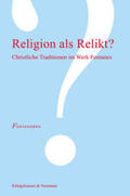 Delf von Wolzogen / Fischer |  Religion als Relikt? | Buch |  Sack Fachmedien
