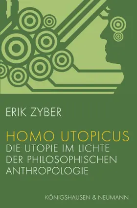 Zyber | Homo utopicus | Buch | 978-3-8260-3550-0 | sack.de