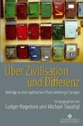 Hagedorn / Staudigl |  Über Zivilisation  und Differenz | Buch |  Sack Fachmedien