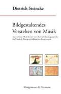 Steincke |  Bildgestaltendes Verstehen von Musik | Buch |  Sack Fachmedien