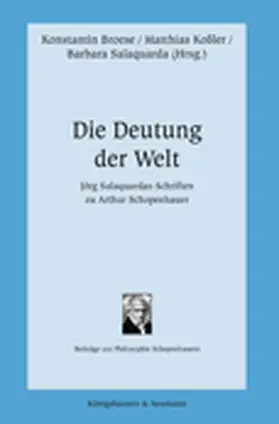 Broese / Koßler / Salaquarda |  Die Deutung der Welt | Buch |  Sack Fachmedien