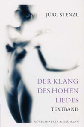 Stenzl | Der Klang des Hohen Liedes | Buch | 978-3-8260-3694-1 | sack.de