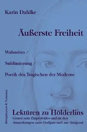 Dahlke |  Äußerste Freiheit | Buch |  Sack Fachmedien