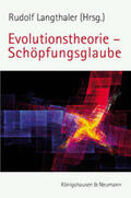 Langthaler |  Evolutionstheorie - Schöpfungsglaube | Buch |  Sack Fachmedien
