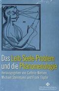 Nielsen / Steinmann / Töpfer |  Das Leib-Seele-Problem in der Phänomenologie | Buch |  Sack Fachmedien