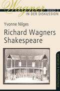Nilges |  Richard Wagners Shakespeare | Buch |  Sack Fachmedien