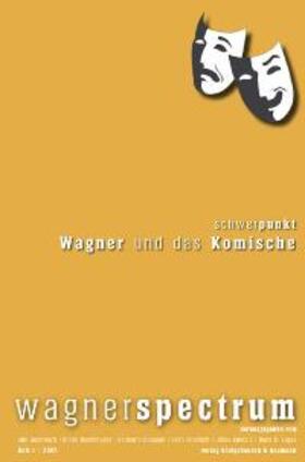 Bermbach / Borschmeyer / Danuser | wagnerspectrum 1/2007 | Buch | 978-3-8260-3714-6 | sack.de