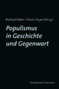 Faber / Unger |  Populismus in Geschichte und Gegenwart | Buch |  Sack Fachmedien