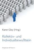 Gloy |  Kollektiv- und Individualbewußtsein | Buch |  Sack Fachmedien