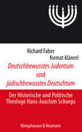 Faber |  Deutschbewusstes Judentum und jüdischbewusstes Deutschtum | Buch |  Sack Fachmedien