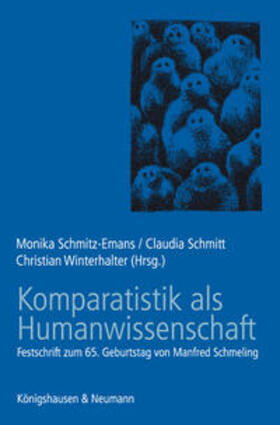 Schmitz-Emans / Schmitt / Winterhalter |  Komparatistik als Humanwissenschaft | Buch |  Sack Fachmedien