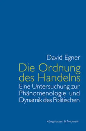 Egner |  Die Ordnung des Handelns | Buch |  Sack Fachmedien