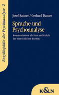 Rattner / Danzer |  Sprache und Psychoanalyse | Buch |  Sack Fachmedien