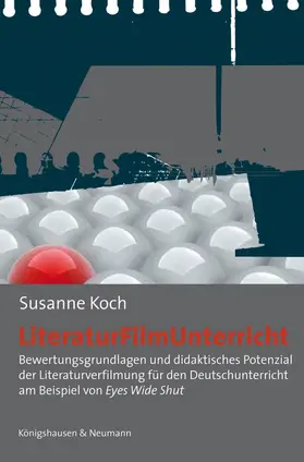 Koch |  Literatur - film - Unterricht | Buch |  Sack Fachmedien