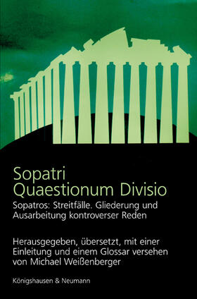 Weißenberger | Sopatri Quaestionum Divisio | Buch | 978-3-8260-4133-4 | sack.de