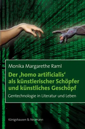 Raml |  Der ,homo artificialis’ als künstlerischer Schöpfer und künstliches Geschöpf | Buch |  Sack Fachmedien