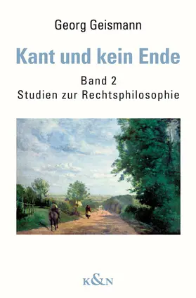 Geismann |  Kant und kein Ende | Buch |  Sack Fachmedien