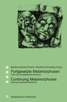 Schmitz-Emans / Schmeling |  Fortgesetzte Metamorphosen / Continuing Metamorphoses | Buch |  Sack Fachmedien