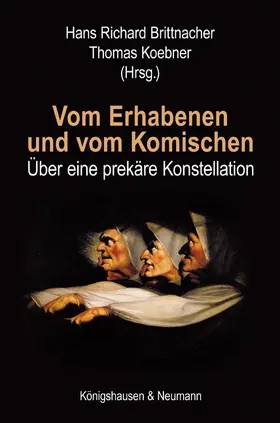 Brittnacher / Koebner |  Vom Erhabenen und vom Komischen | Buch |  Sack Fachmedien
