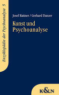 Rattner / Danzer |  Kunst und Psychoanalyse | Buch |  Sack Fachmedien