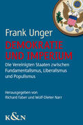 Unger / Faber / Narr |  Demokratie und Imperium | Buch |  Sack Fachmedien