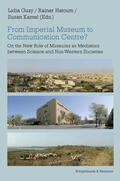Guzy / Hatoum / Kamel |  From Imperial Museum to Communication Centre? | Buch |  Sack Fachmedien