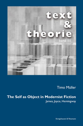 Müller |  The Self as Object in Modernist Fiction | Buch |  Sack Fachmedien