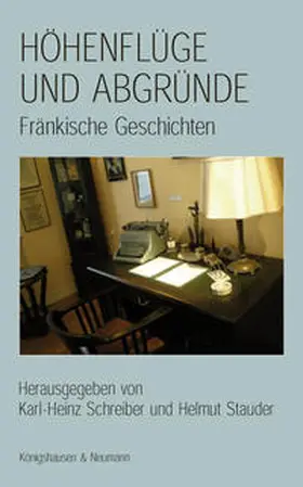 Schreiber / Stauder |  Höhenflüge und Abgründe | Buch |  Sack Fachmedien