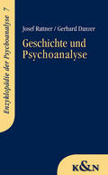 Rattner / Danzer |  Geschichte und Psychoanalyse | Buch |  Sack Fachmedien
