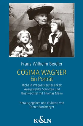 Beidler / Borchmeyer | Cosima Wagner | Buch | 978-3-8260-4440-3 | www.sack.de