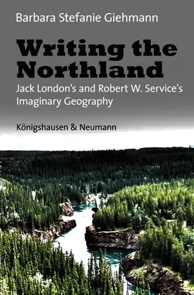 Giehmann |  Writing the Northland | Buch |  Sack Fachmedien