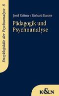 Rattner / Danzer |  Pädagogik und Psychoanalyse | Buch |  Sack Fachmedien