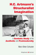 Schuster |  H. C. Artmann's Structuralist Imagination | Buch |  Sack Fachmedien