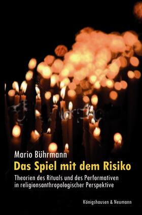 Bührmann | Das Spiel mit dem Risiko | Buch | 978-3-8260-4479-3 | sack.de