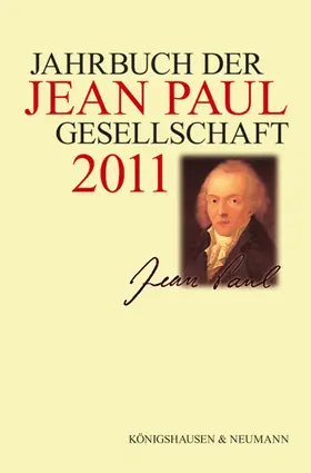 Schmitz-Emans / Dangel-Pelloquin / Pfotenhauer |  Jahrbuch der Jean-Paul-Gesellschaft 2011, 46. Jahrgang | Buch |  Sack Fachmedien