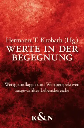 Krobath |  Werte in der Begegnung | Buch |  Sack Fachmedien