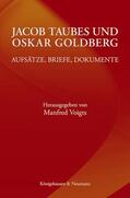 Voigts |  Jacob Taubes und Oskar Goldberg | Buch |  Sack Fachmedien