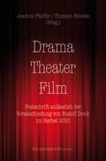 Pfeiffer / Roelcke |  Drama - Theater - Film | Buch |  Sack Fachmedien