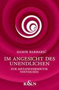 Barbaric |  Im Angesicht des Unendlichen | Buch |  Sack Fachmedien