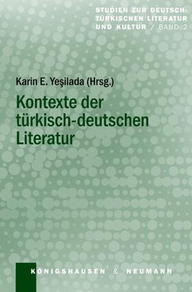 Yesilada | Kontexte der türkisch-deutschen Literatur | Buch | 978-3-8260-4725-1 | sack.de
