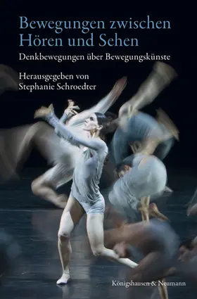 Schroedter |  Bewegungen zwischen Hören und Sehen | Buch |  Sack Fachmedien