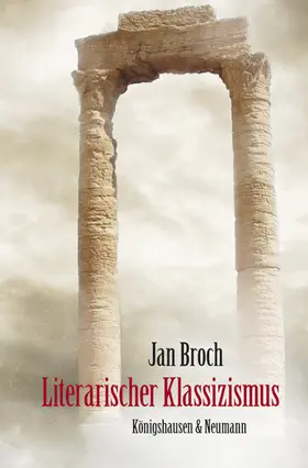 Broch |  Literarischer Klassizismus | Buch |  Sack Fachmedien