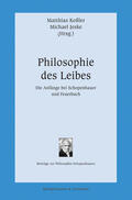 Koßler / Jeske |  Philosophie des Leibes | Buch |  Sack Fachmedien