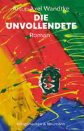 Wandtke |  Die Unvollendete | eBook | Sack Fachmedien