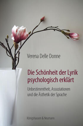 Delle Donne | Die Schönheit der Lyrik psychologisch erklärt | Buch | 978-3-8260-4886-9 | sack.de