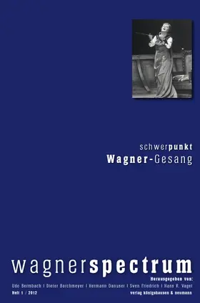 Bermbach / Borchmeyer / Danuser |  Wagnerspectrum | Buch |  Sack Fachmedien