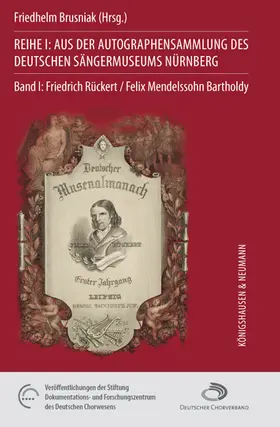 Brusniak |  Reihe I: Aus der Autographensammlung des Deutschen Sängermuseums Nürnberg | Buch |  Sack Fachmedien