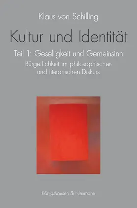 Schilling |  Kultur und Identität | Buch |  Sack Fachmedien