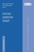 Pieper / Brudermüller |  Grenzen staatlicher Gewalt | Buch |  Sack Fachmedien
